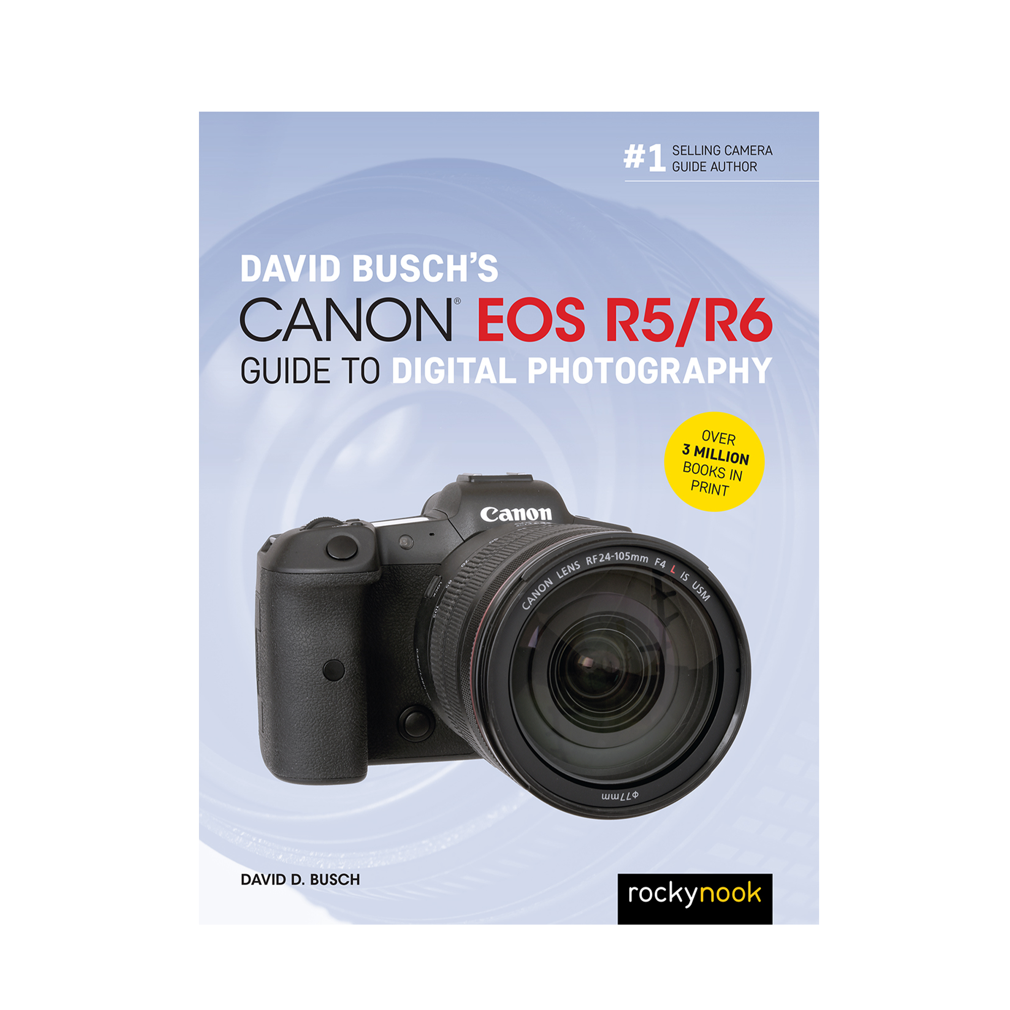 Angolo roccioso, Guida alla fotografia digitale Canon EOS R5/R6 di David Busch (The David Busch Camera Guide Series)